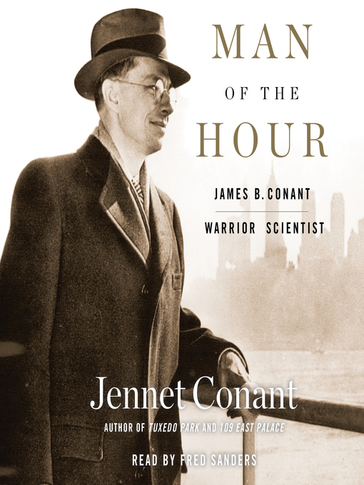 Title details for Man of the Hour by Jennet Conant - Available